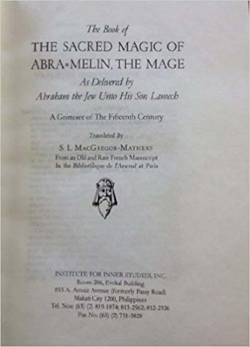 Title Page of The Sacred Magic of Abra-Melin the Mage – published in 1932 by De Laurnece, Chicago (Amazon)