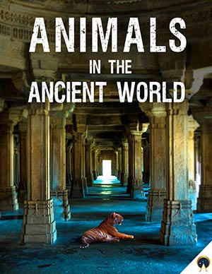 Animals in the Ancient World