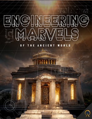 Engineering Marvels of the Ancient World