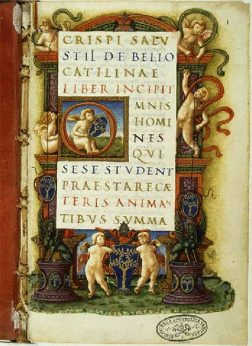 First page with a miniature of Sallust's De Bello Catilinae, copied by Bartolomeo San Vito for Bernardo Bembo (1471-84) Vatican Library (Public Domain)