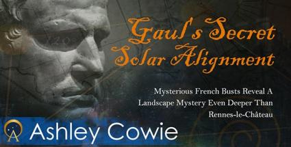Gaul's Secret Solar Alignment - Ancient Origins Premium Webinars