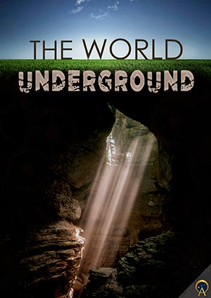 The World Underground - Ancient Origins Premium eBooks